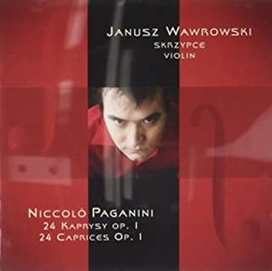 JANUSZ WAWROWSKI / ヤヌシュ・ヴァヴロウスキ / PAGANINI: 24 CAPRICES OP.1 / AGANINI 24 CAPRICES