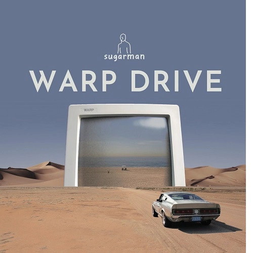 sugarman / シュガーマン / WARP DRIVE