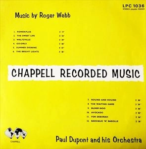PAUL DUPONT & HIS ORCHESTRA / MUSIC BY ROGER WEBB