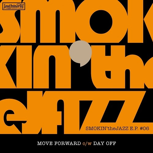 SMOKIN'theJAZZ / SMOKIN'theJAZZ E.P. #06