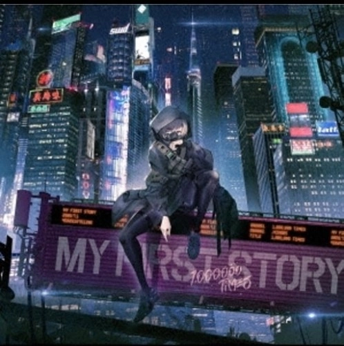 MY FIRST STORY / 1,000,000TIMES