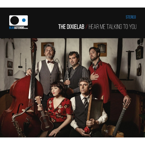 DIXIELAB / HEAR ME TALKING TO YOU