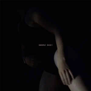 SMERZ / OKEY