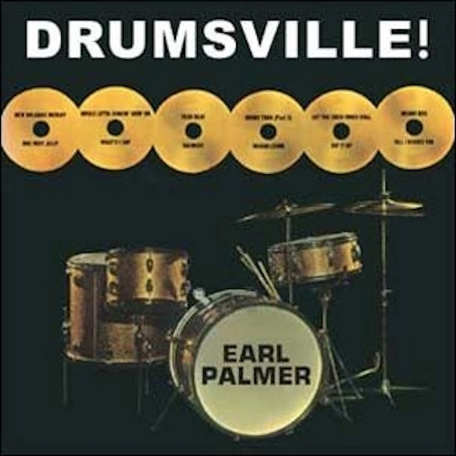 EARL PALMER / アール・パーマー / DRUMSVILLE!