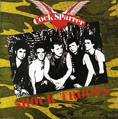 COCK SPARRER / コック・スパラー / SHOCK TROOPS