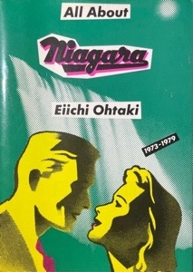 EIICHI OHTAKI / 大瀧詠一 / ALL ABOUT NIAGARA