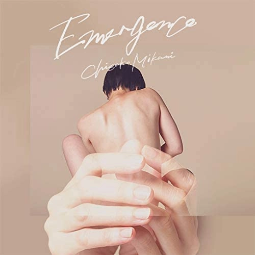 CHISAKO MIKAMI / 三上ちさこ / Emergence