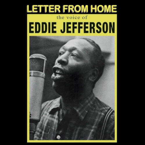 EDDIE JEFFERSON / エディ・ジェファーソン / LETTER FROM HOME