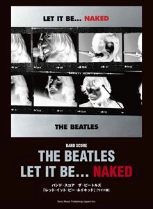 BEATLES / ビートルズ / 楽譜 レット･イット･ビー･ネイキッド(ワイド版)