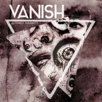 VANISH / ALTERED INSANITY<EP>