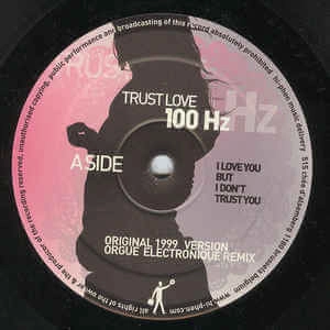 100 HZ / TRUSTLOVE