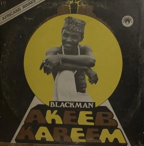 AKEEB KAREEM / アキーブ・カリーム / AFRICANS AWAKE