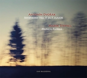 MAREK STRYNCL / マレク・シュトリンツル / DVORAK: SYMPHONY NO.5 IN F MAJOR