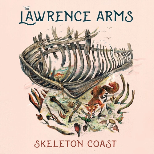 LAWRENCE ARMS / ローレンスアームズ / SKELETON COAST (LP) / SKELETON COAST（LP)