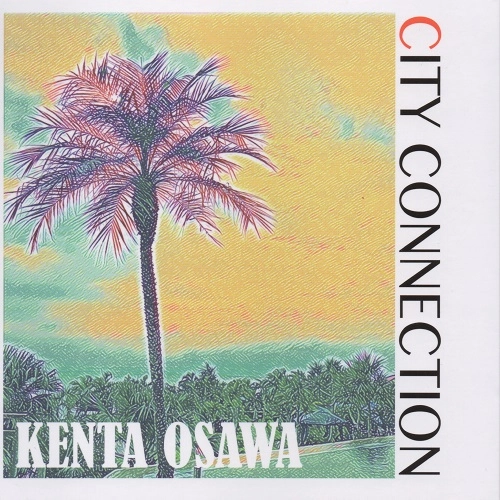 大澤健太 / CITY CONNECTION