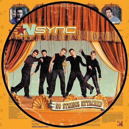 NSYNC / イン・シンク / NO STRINGS ATTACHED（PICTURE VINYL) / NO STRINGS ATTACHED (PICTURE VINYL)