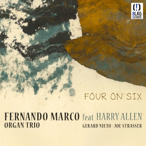 FERNANDO MARCO  / フェルナンド・マルコ / FOUR ON SIX