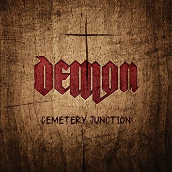 DEMON (METAL) / デーモン / セメタリー･ジャンクション / CEMETERY JUNCTION