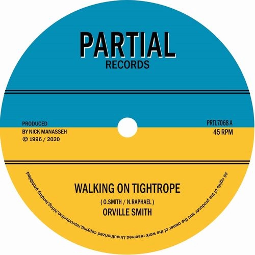 ORVILLE SMITH / WALKING ON TIGHTROPE