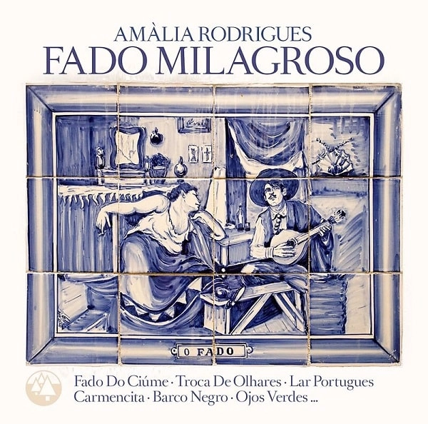 AMALIA RODRIGUES / アマリア・ロドリゲス / FADO MILAGROSO