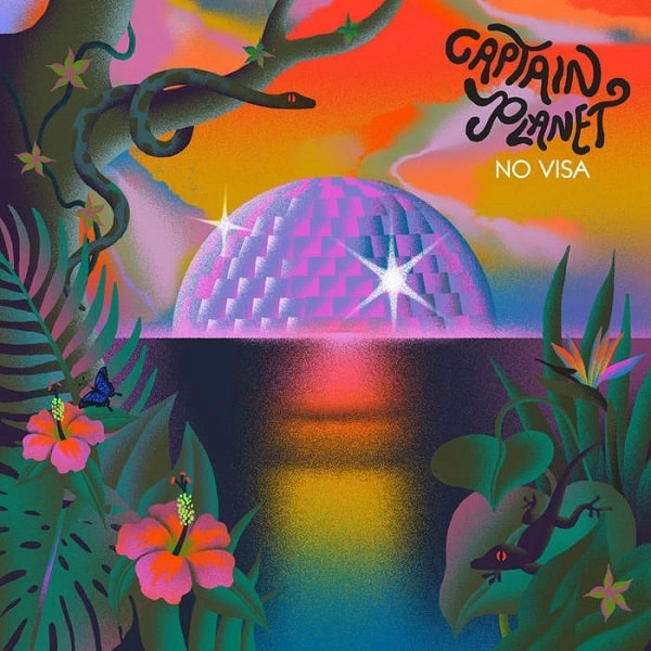 CAPTAIN PLANET / キャプテン・プラネット / NO VISA