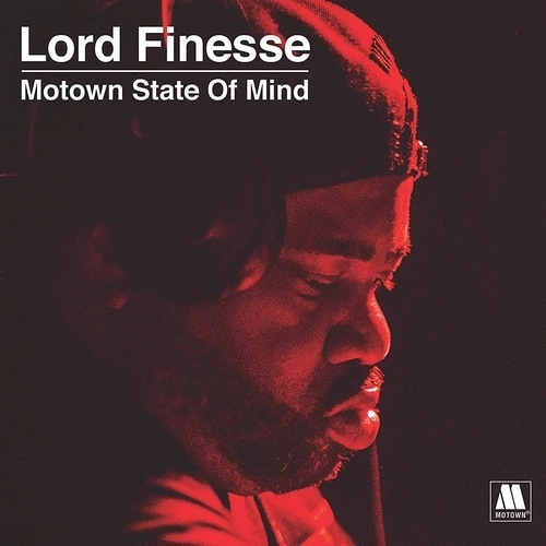 LORD FINESSE / MOTOWN STATE OF MIND