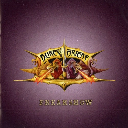 DUKES OF THE ORIENT / デュークス・オブ・ジ・オリエント / FREAKSHOW