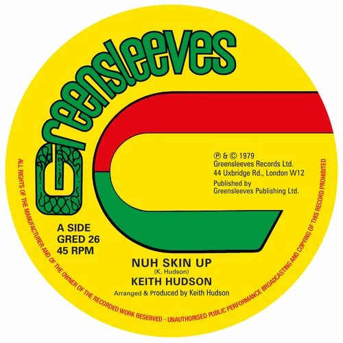 KEITH HUDSON / キース・ハドソン / NUH SKIN UP