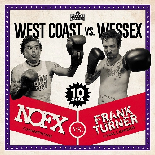 NOFX : FRANK TURNER / WEST COAST VS. WESSEX（LP) / WEST COAST VS. WESSEX (LP)