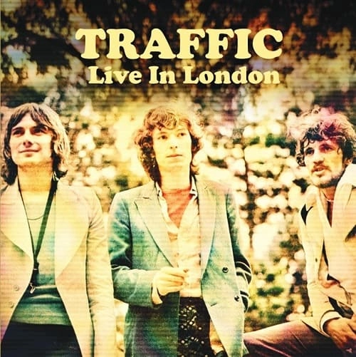 TRAFFIC / トラフィック / ライヴ･イン･ロンドン 1970 / LIVE IN LONDON