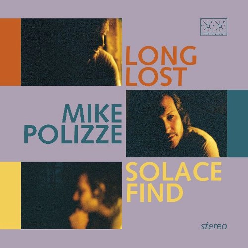 MIKE POLIZZE / LONG LOST SOLACE FIND (CD)