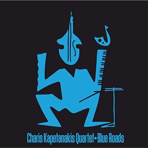 CHARIS KAPETANAKIS / チャリス・カペタナキス / BLUE ROADS