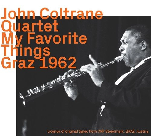 JOHN COLTRANE / ジョン・コルトレーン / MY FAVORITE THINGS GRATZ 1962