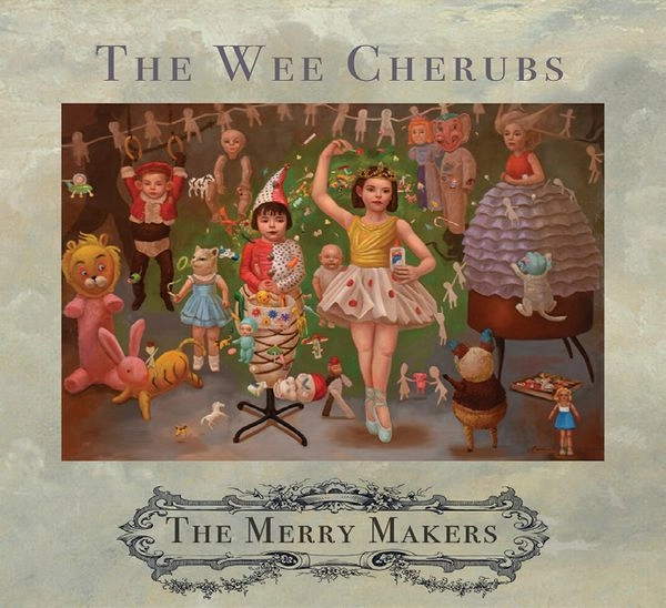 WEE CHERUBS / THE MERRY MAKERS (LP/GREEN VINYL) / THE MERRY MAKERS（LP / GREEN VINYL)