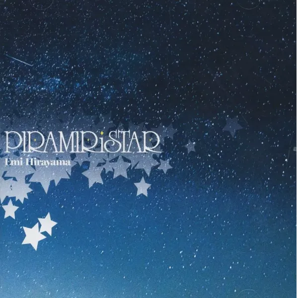 EMI HIRAYAMA / 平山笑美 / PIRAMIRiSTAR