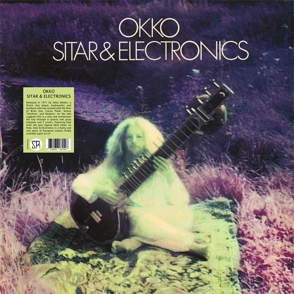 OKKO BEKKER / オッコ・ベッカー / SITAR & ELECTRONICS