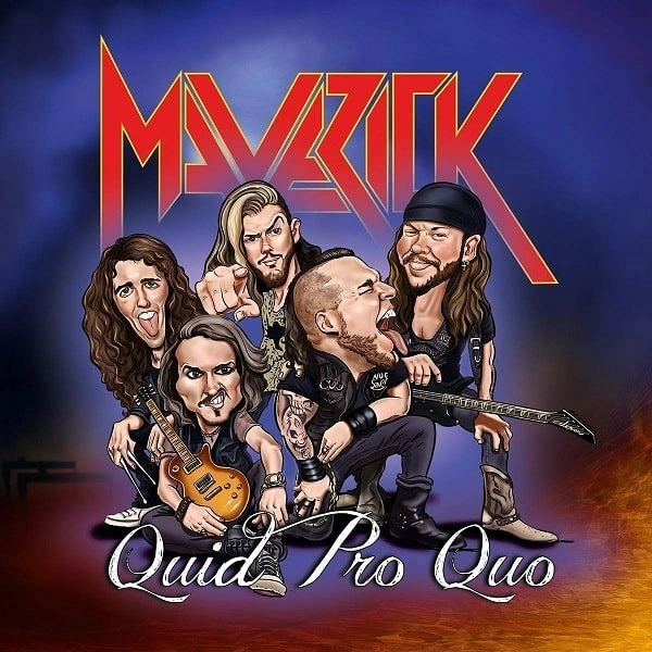 MAVERICK(from Northern Ireland) / QUID PRO QUO