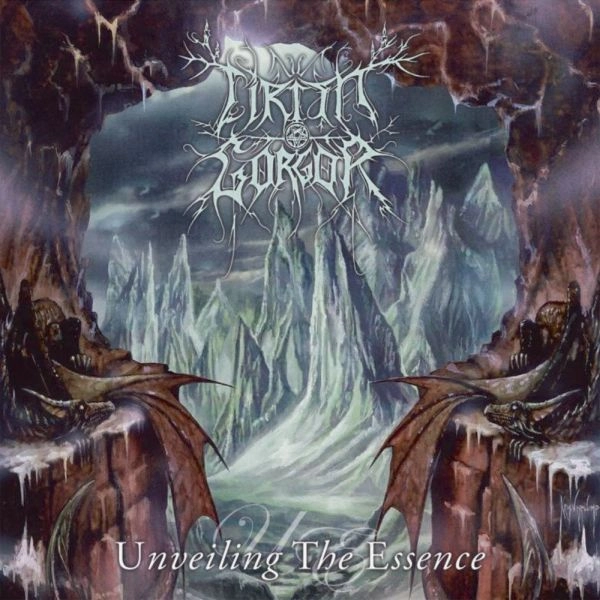CIRITH GORGOR / シリス・ゴーゴル / UNVEILING THE ESSENCE