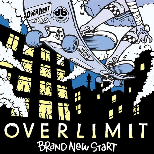 OVER LIMIT / BRAND NEW START