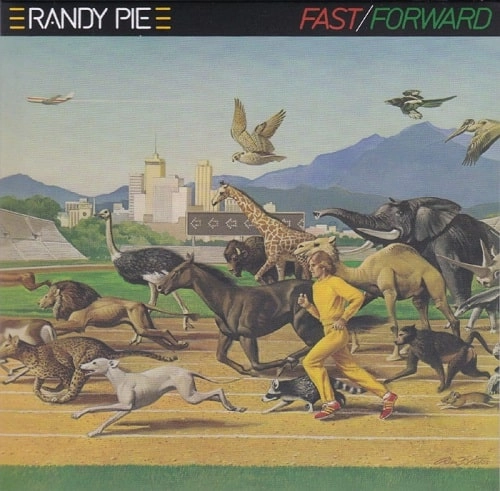 RANDY PIE / ランディ・パイ / ファスト/フォワード / FAST/FORWARD