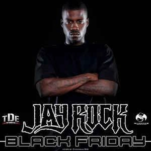 JAY ROCK / BLACK FRIDAY