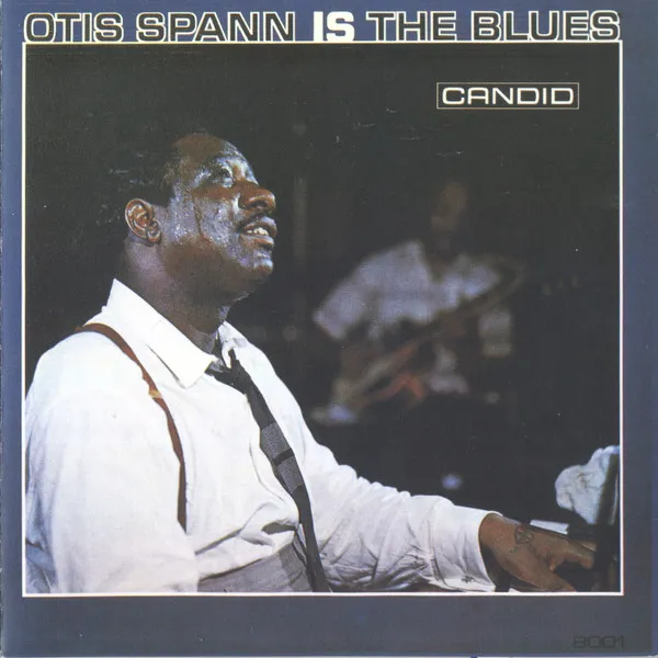 OTIS SPANN / オーティス・スパン / IS THE BLUES