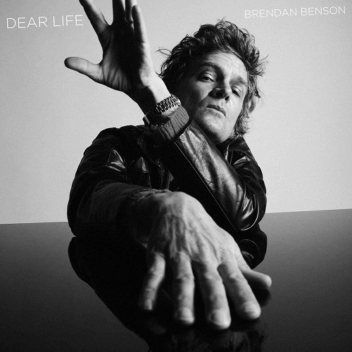 BRENDAN BENSON / ブレンダン・ベンソン / DEAR LIFE