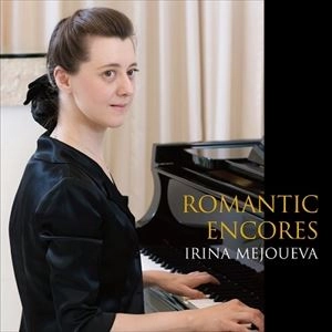 IRINA MEJOUEVA / イリーナ・メジューエワ / ロマンティック･ピアノ名曲集 / ROMANTIC ENCORES