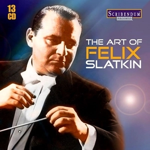 FELIX SLATKIN / フェリックス・スラトキン / ART OF FELIX SLATKIN