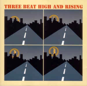 V.A. / オムニバス / THREE BEAT HIGH AND RISING