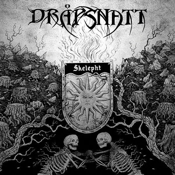 DRAPSNATT / SKELEPHT