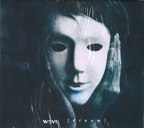 WAVE (PROG) / WAVE / DREAM