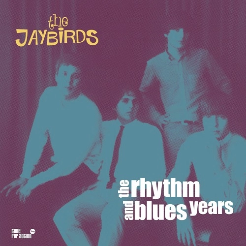JAYBIRDS / THE RHYTHM AND BLUES YEARS（2LP) / THE RHYTHM AND BLUES YEARS (2LP)