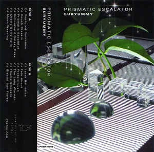 SURYUMMY / PRISMATIC ESCALATOR